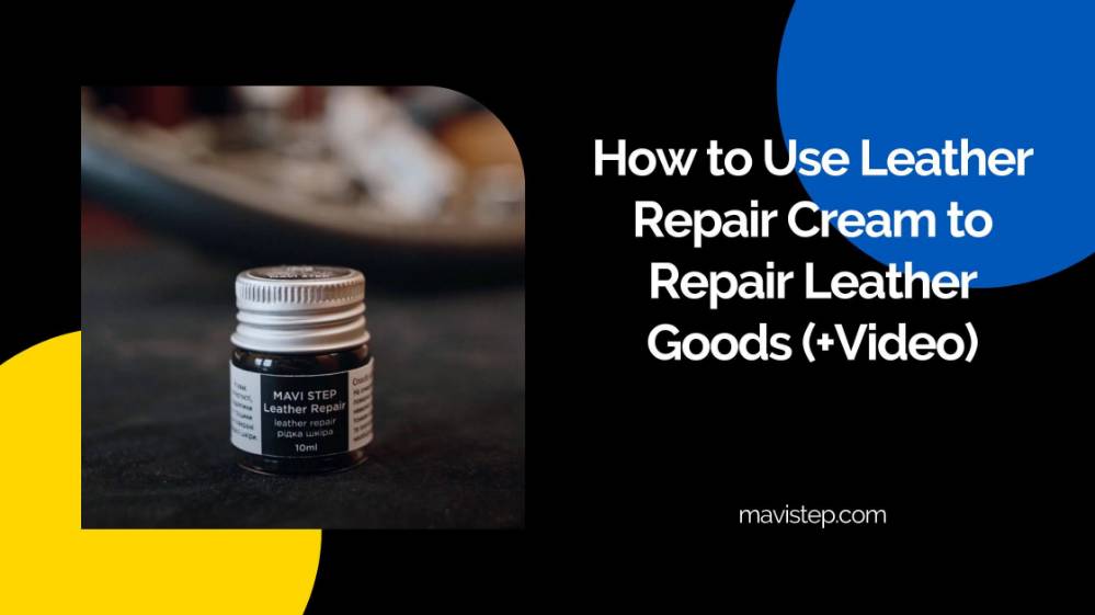 How to Use Leather Repair Cream to Repair Leather Goods (+Video)